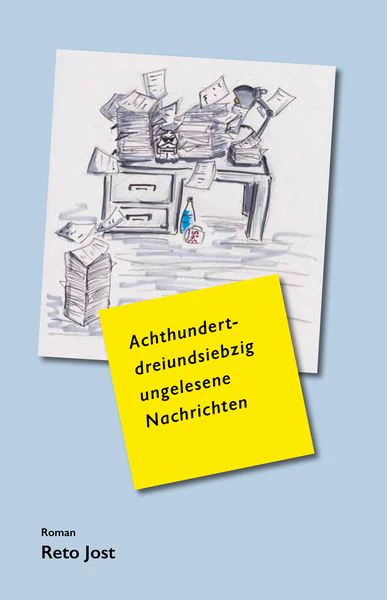 Buchcover: Achthundertdreiundsiebzig ungelesene Nachrichten