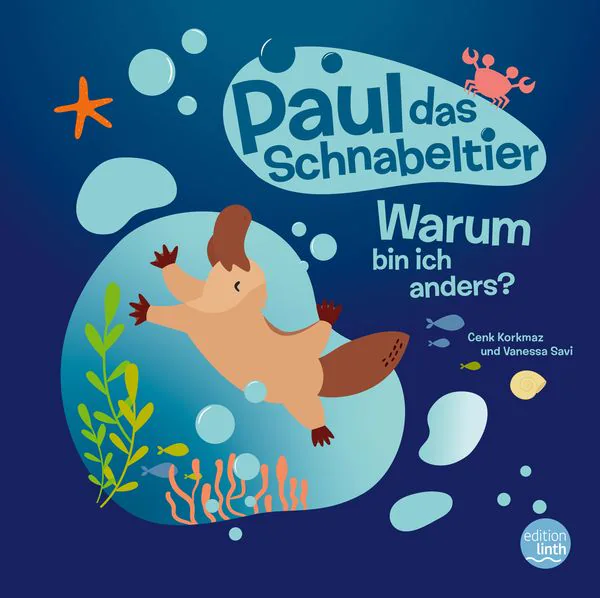 Buchcover: Paul das Schnabeltier – Warum bin ich anders?